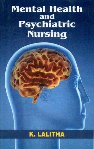 Mental Health And Psychiatric Nursing