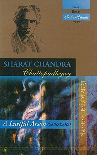 A Lustful Arson (Grihadaha) (Best Of Indian Classics)