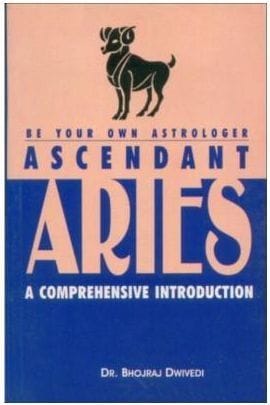 Be Your Own Astrologer Ascendant Aries