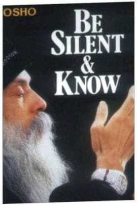 Be Silent And Know