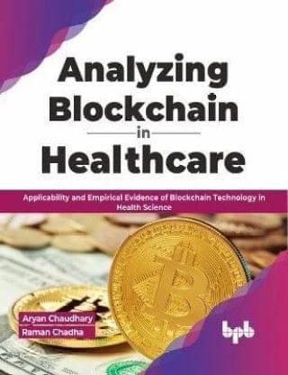 Analyzing Blockchain In Healthcare?