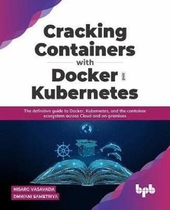 Cracking Containers With Docker And Kubernetes?