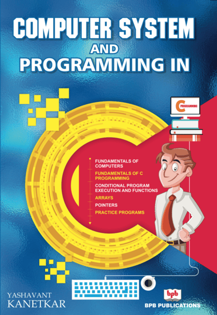 Computer System & Programming In C