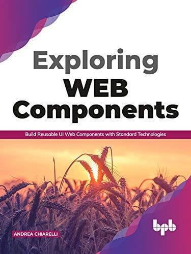 Exploring Web Components