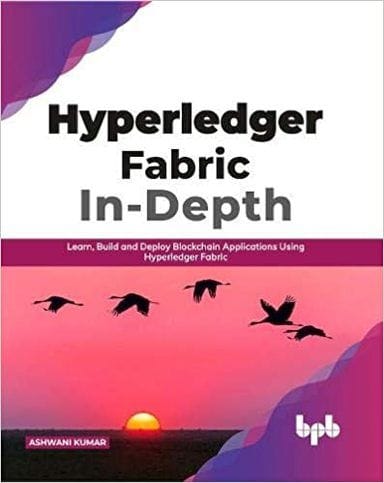 Hyperledger Fabric In-Depth