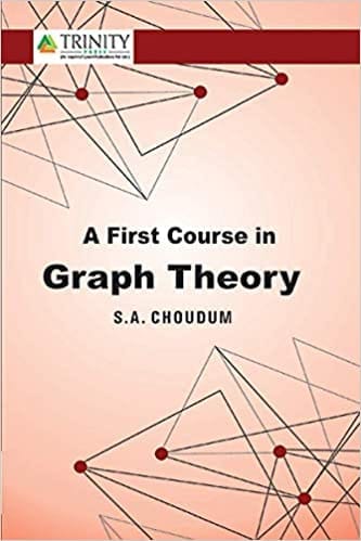 A First Course in Graph Theory