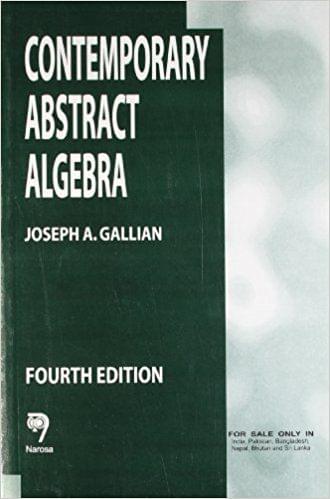 Contemporary Absatract Algebra Ed.4