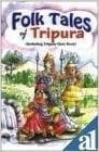 Folk Tales Of Tripura