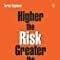 Higher The Risk, Greater The Success