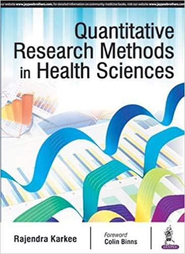 Quantitative Research Methods In Health Sciences