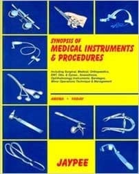 Synopsis Of Medical Instruments & Procedures