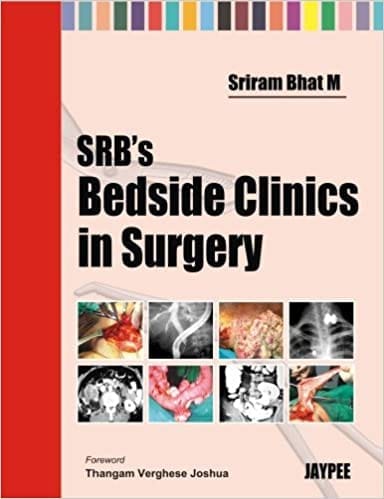 Srb'S Bedside Clinics In Surgery