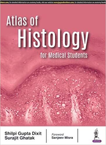 Atlas Of Histology For Medical Students