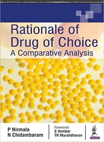 Rationale Of Drug Of Choice: A Comparative Analysis