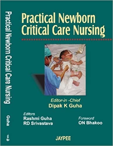 Practical Newborn Critical Care Nursing