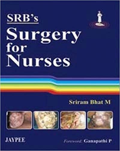 Srb'S Surgery For Nurses