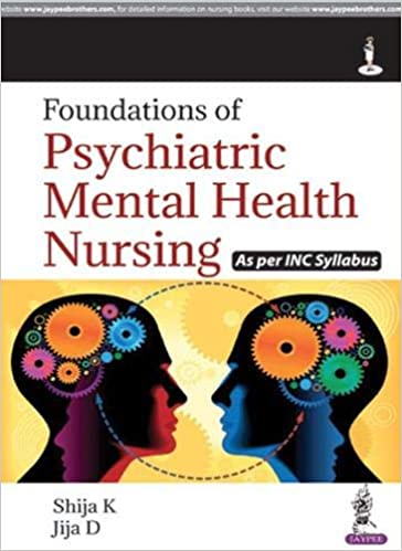 Foundations Of Psychiatric Mental Health Nursing As Per Inc Syllabus