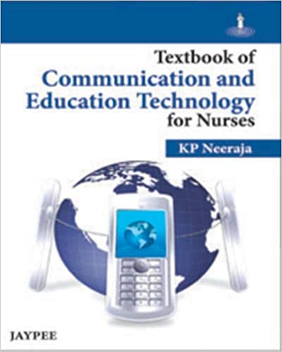 Textbook Of Communication And Education Technology For Nurses