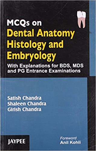 Mcqs On Dental Anatomy Histology And Embryology