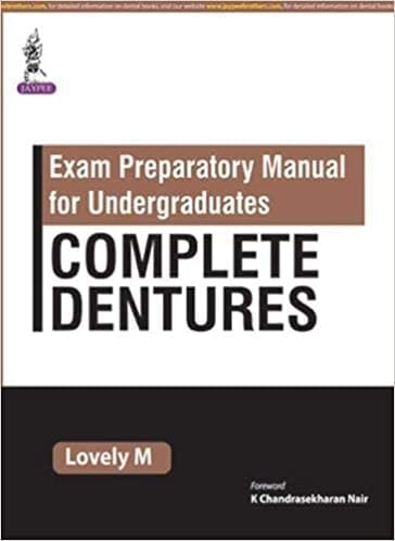 Exam Preparatory Manual For Undergraduates Complete Dentures