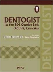 Dentogist Ist Year Bds Question Bank (Rguhs,Karnataka)