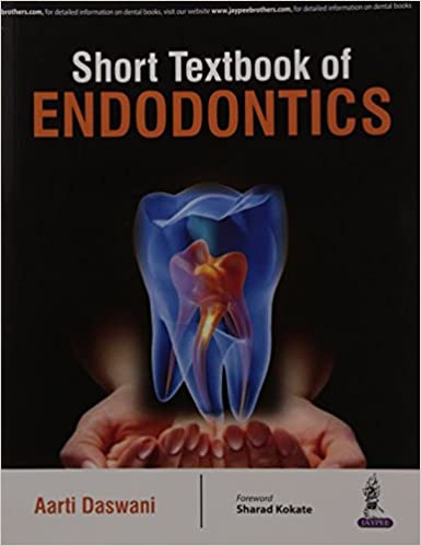 Short Textbook Of Endodontics