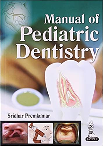 Manual Of Pediatric Dentistry