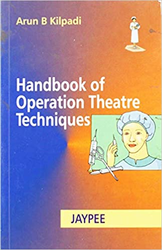 Handbook Of Operation Theatre Technique (Paperback)