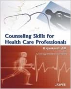 Counseling Skills for Health Care Professionals