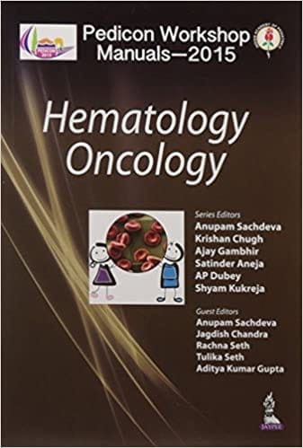 PEDICON WORKSHOP MANUALS-2015(IAP): HEMATOLOGY ONCOLOGY