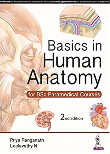 Basics in Human Anatomy for BSc Paramedical Courses