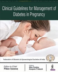 Clinical Guidelines for Management of Diabetes in Pregnancy