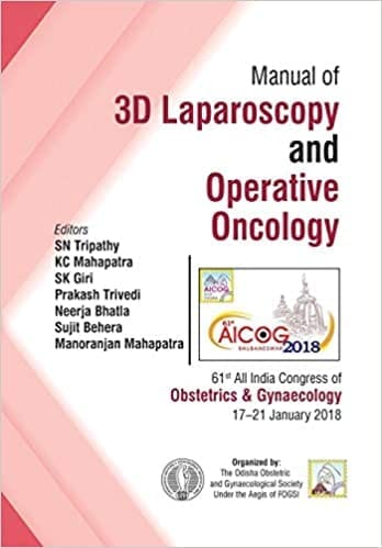 Manual of 3D Laparoscopy and Operative Oncology