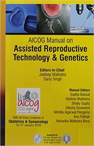 AICOG Manual on Assisted Reproductive Technology and Genetics