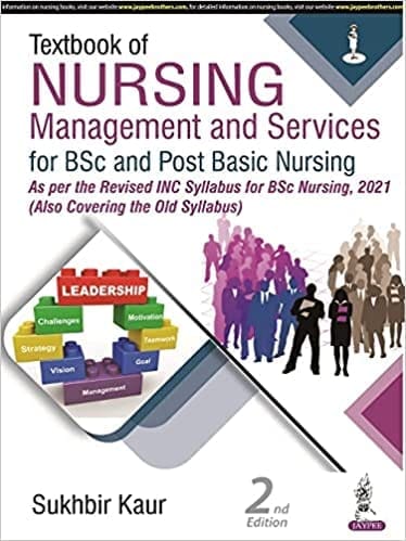 TEXTBOOK OF NURSING MANAGEMENT AND SERVICES FOR BSC AND POST BASIC NURSING (Paperback)