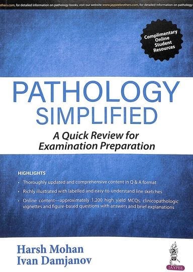 Pathology Simplified: A Quick Review for Examination Preparation