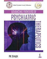 ADVANCING FRONTIERS OF PSYCHIATRIC THERAPEUTICS