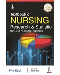 TEXTBOOK OF NURSING RESEARCH & STATISTICS FOR BSC NURSING STUDENTS