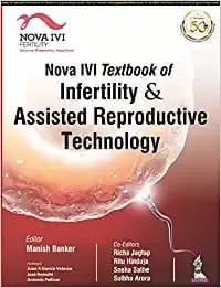 NOVA IVI TEXTBOOK OF INFERTILITY & ASSISTED REPRODUCTIVE TECHNOLOGY