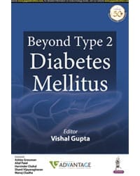 BEYOND TYPE 2 DIABETES MELLITUS