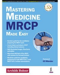 MASTERING MEDICINE MRCP MADE EASY