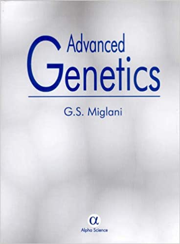 Advanced Genetics, Second Edition   764pp/PB