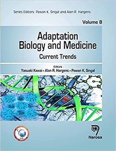 Adaptation Biology and Medicine: Volume 8