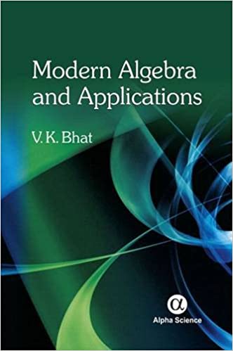 Modern Algebra and Applications