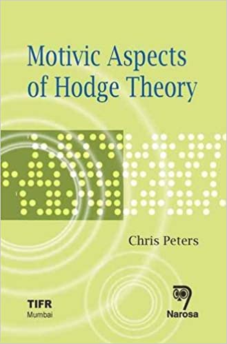 Motivic Aspects of Hodge Theory   150pp/PB