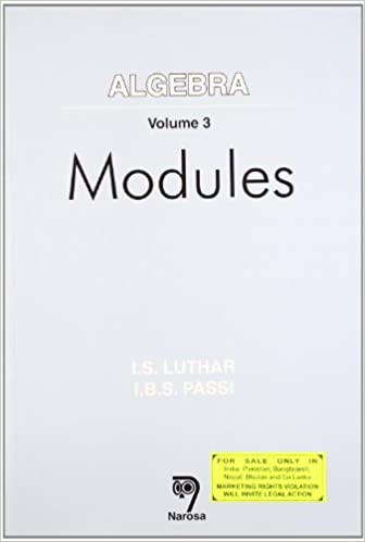 Algebra: Volume 3:Modules   354pp/PB