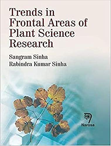 Trends in Frantal Areas of Plant Science Research