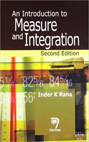 Introduction to Measure and Integration, An, Second Edition   442pp/PB