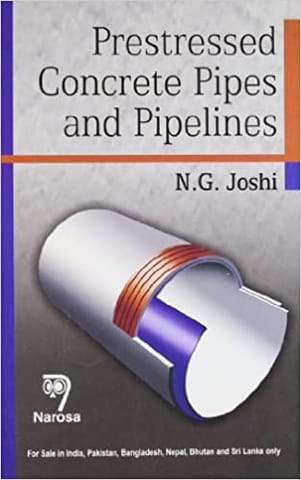 Prestressed Concrete Pipes and Pipelines   248pp/PB