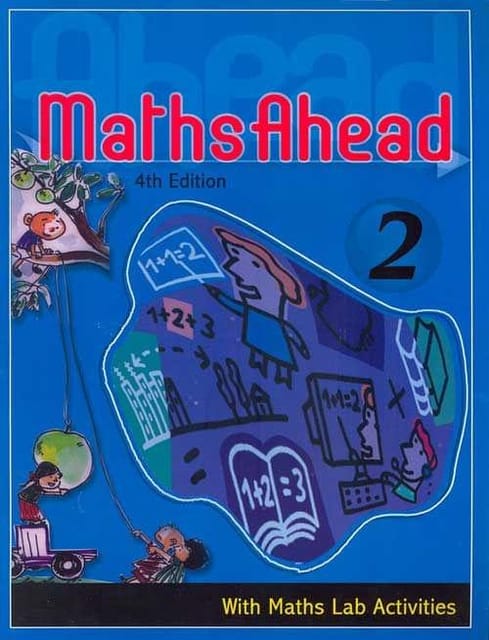 Maths Ahead Book 2: With Maths Lab Activities